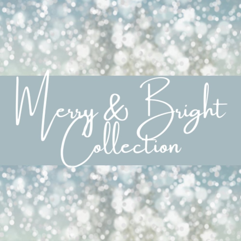 Merry & Bright Collection